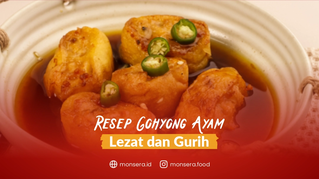 Resep Gohyong Ayam Lezat dan Gurih