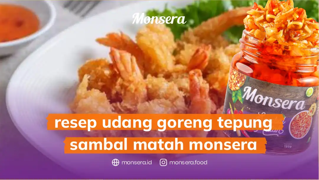 Resep Udang Goreng Tepung Sambal Matah Monsera