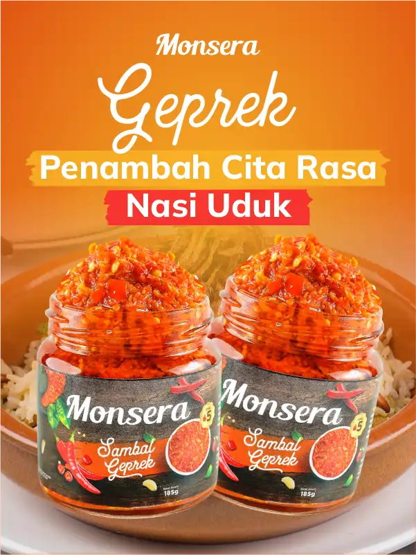 Sambal Geprek Monsera, Penambah Cita Rasa Nasi Uduk