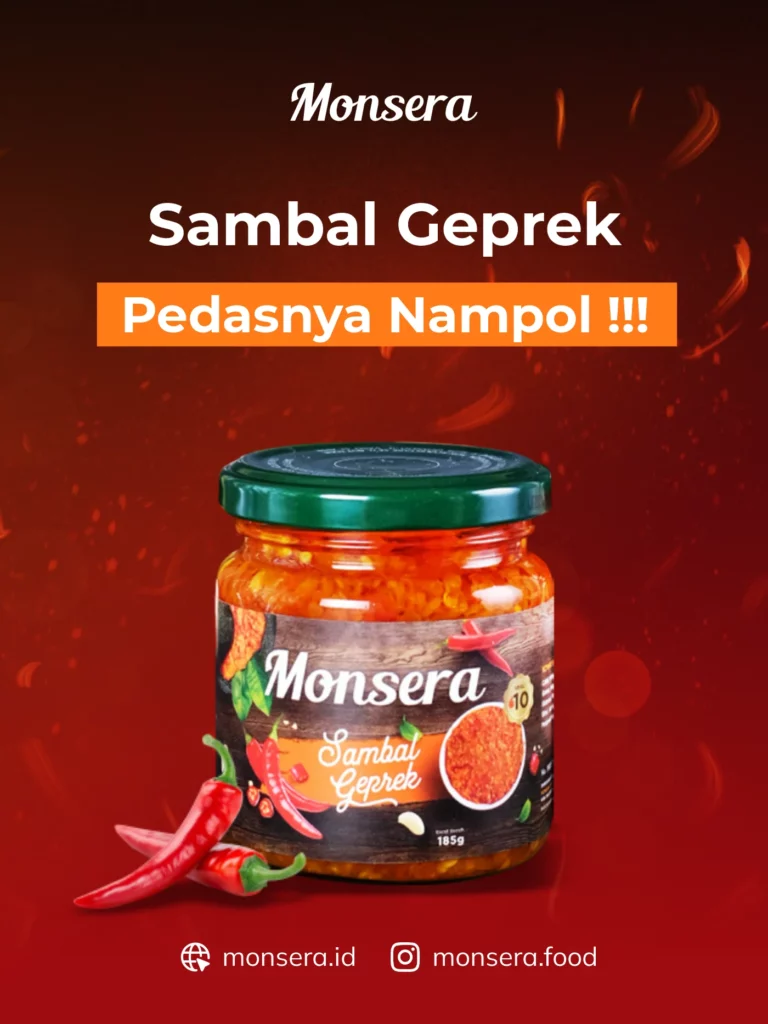 Sambal Geprek Monsera, Pedasnya Nampol