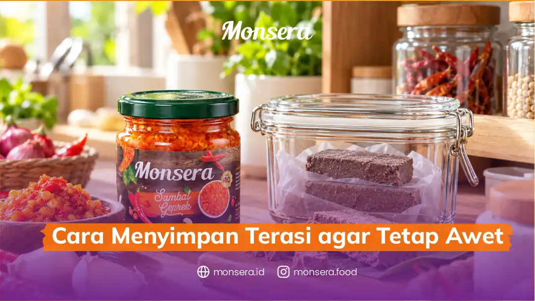 Cara Menyimpan Terasi agar Tetap Awet