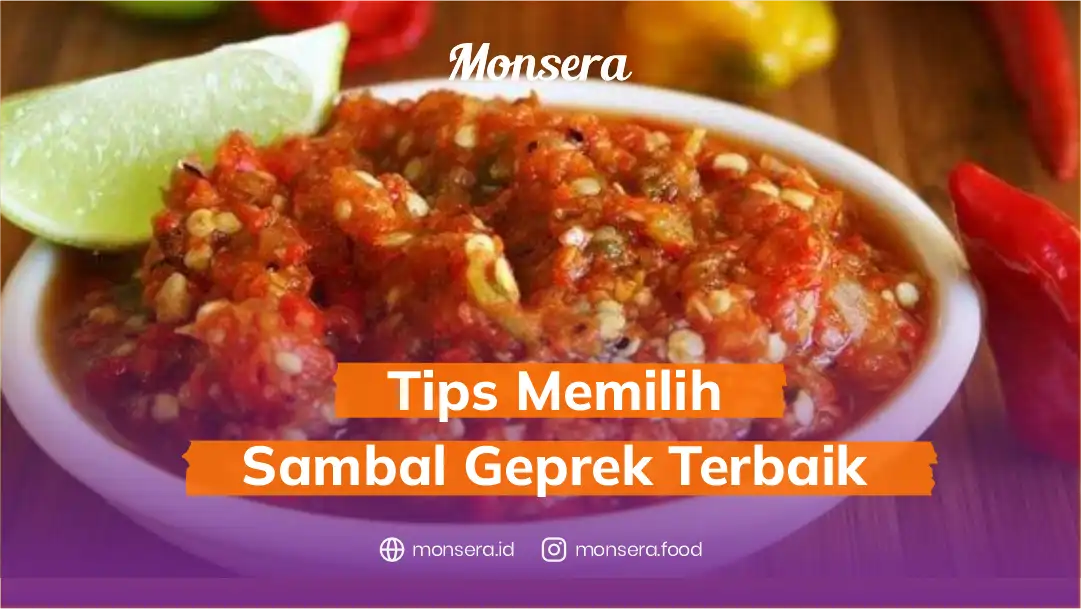 Tips Memilih Sambal Geprek Terbaik