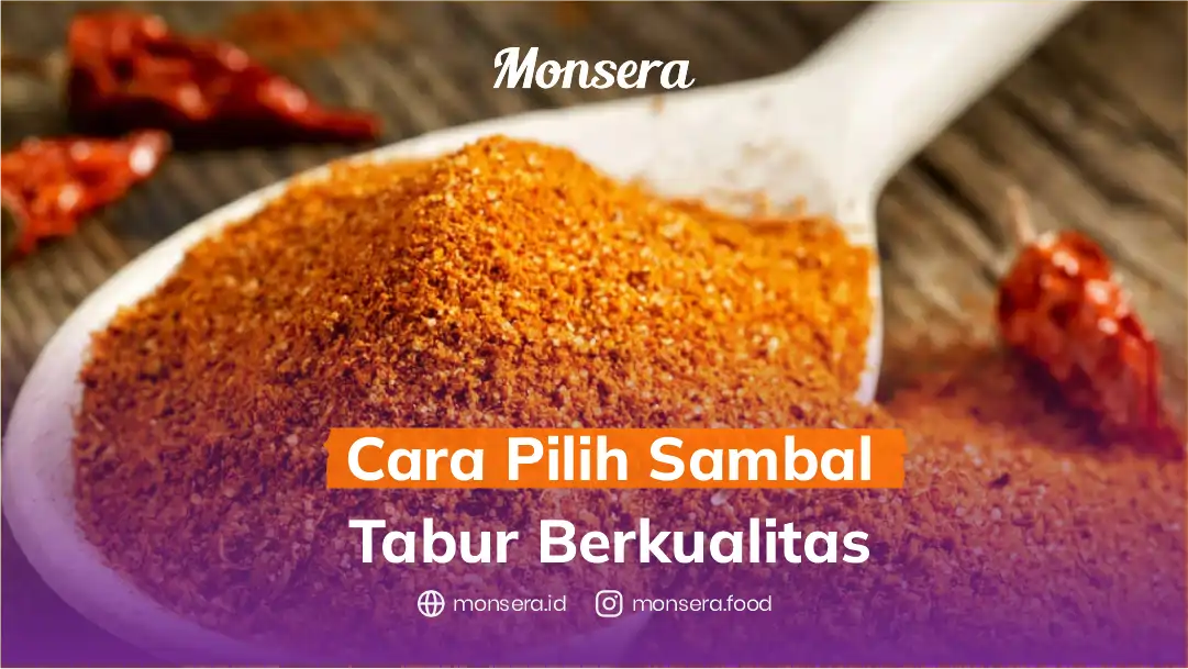 Cara Pilih Sambal Tabur Berkualitas