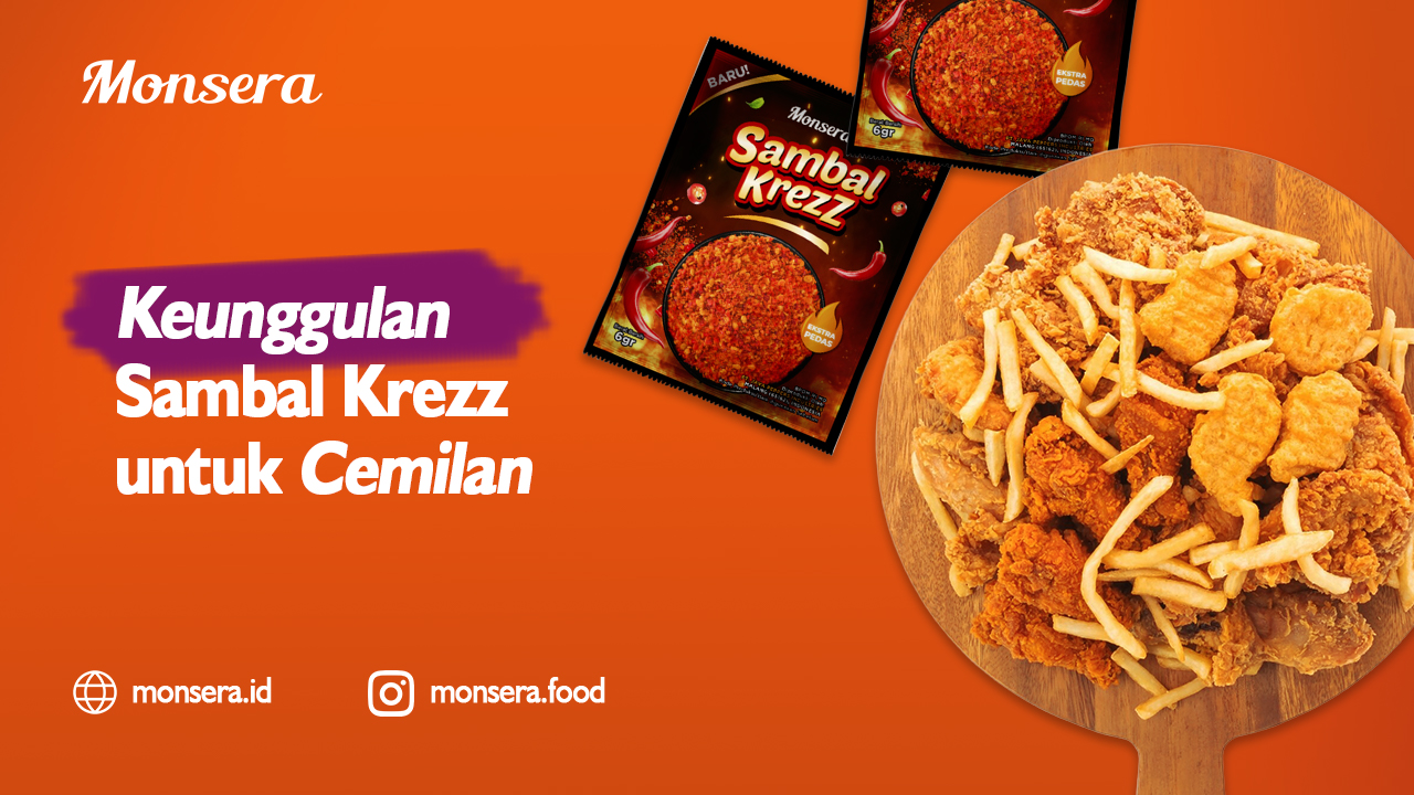 Keunggulan Sambal Krezz untuk Cemilan
