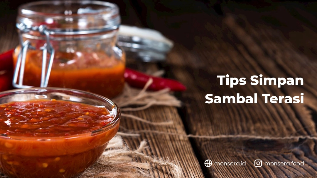 Tips Simpan Sambal Terasi