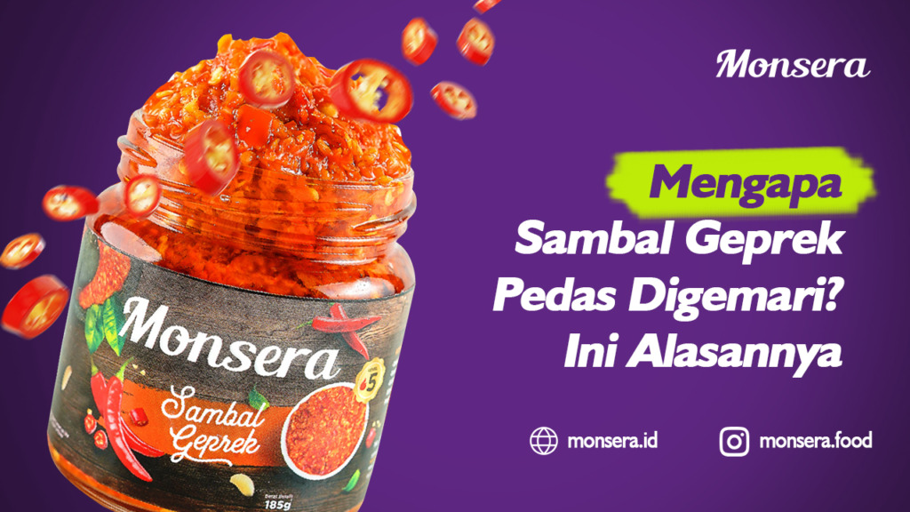 Mengapa Sambal Geprek Pedas Digemari Ini Alasannya