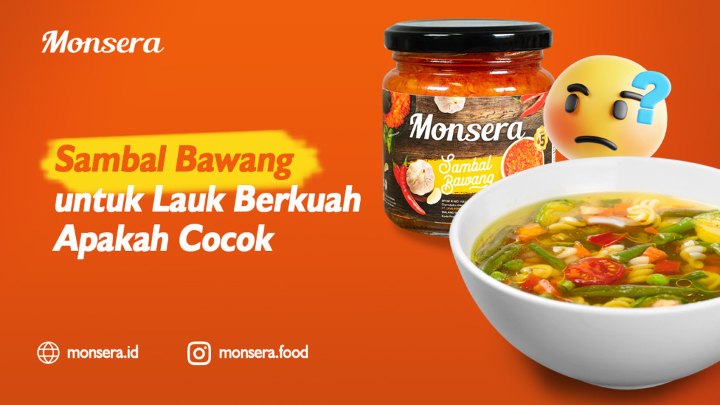Sambal Bawang untuk Lauk Berkuah Apakah Cocok