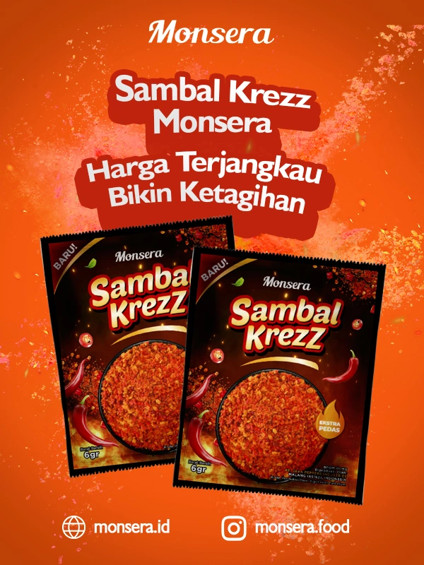 Sambal Krezz Monsera, Harga Terjangkau Bikin Ketagihan