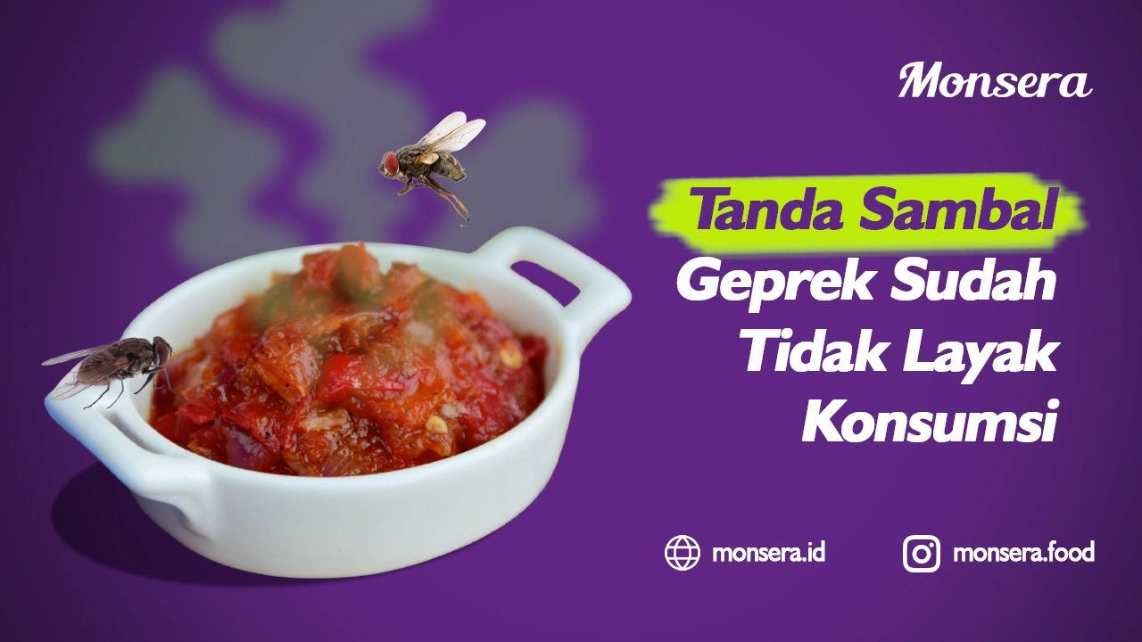 Tanda Sambal Geprek Sudah Tidak Layak Konsumsi