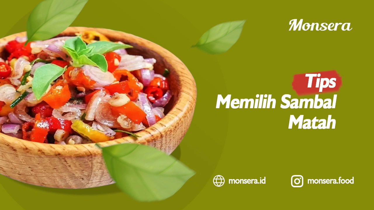 Tips Memilih Sambal Matah