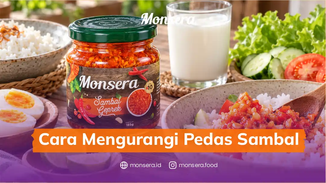 Cara Mengurangi Pedas Sambal