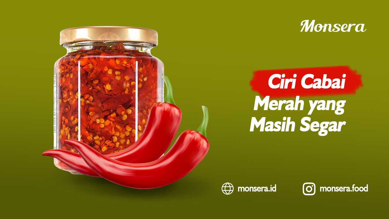 Ciri Cabai Merah yang Masih Segar