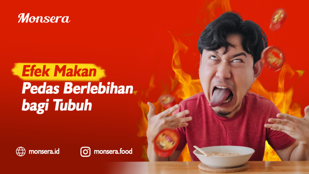 Efek Makan Pedas Berlebihan bagi Tubuh