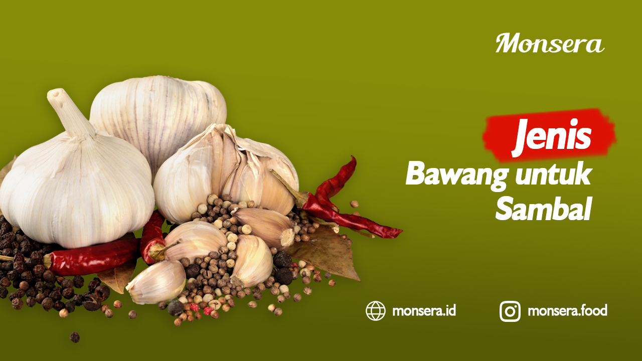 Jenis Bawang untuk Sambal