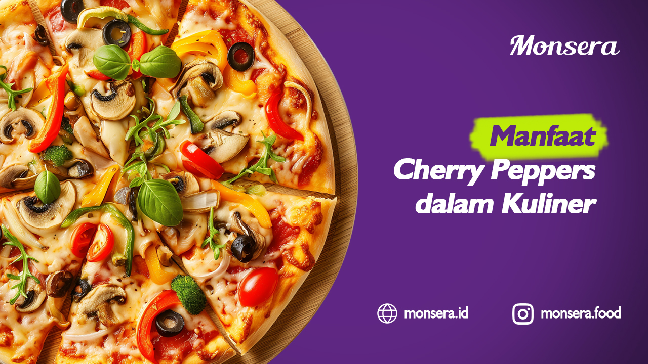 Manfaat Cherry Peppers