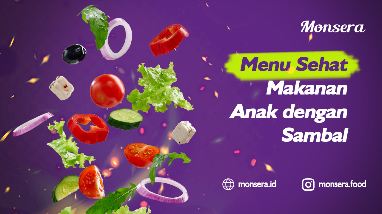 Menu Sehat Makanan Anak dengan Sambal