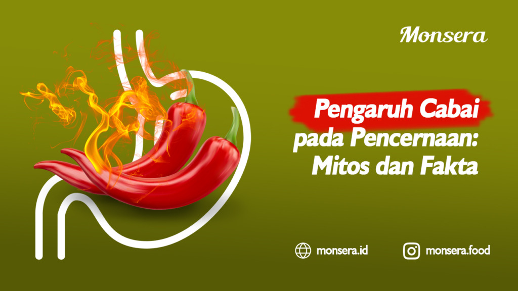 Pengaruh Cabai pada Pencernaan Mitos dan Fakta