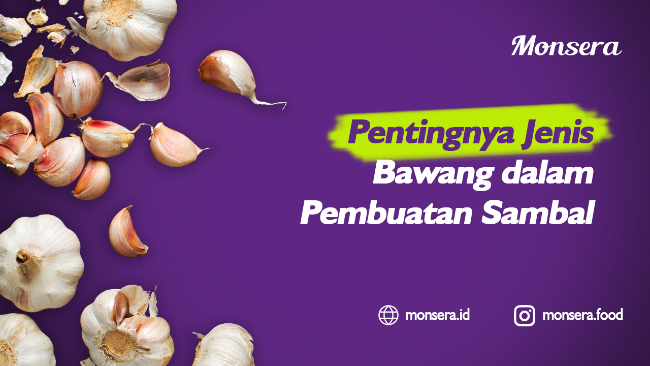 Pentingnya Jenis Bawang dalam Pembuatan Sambal