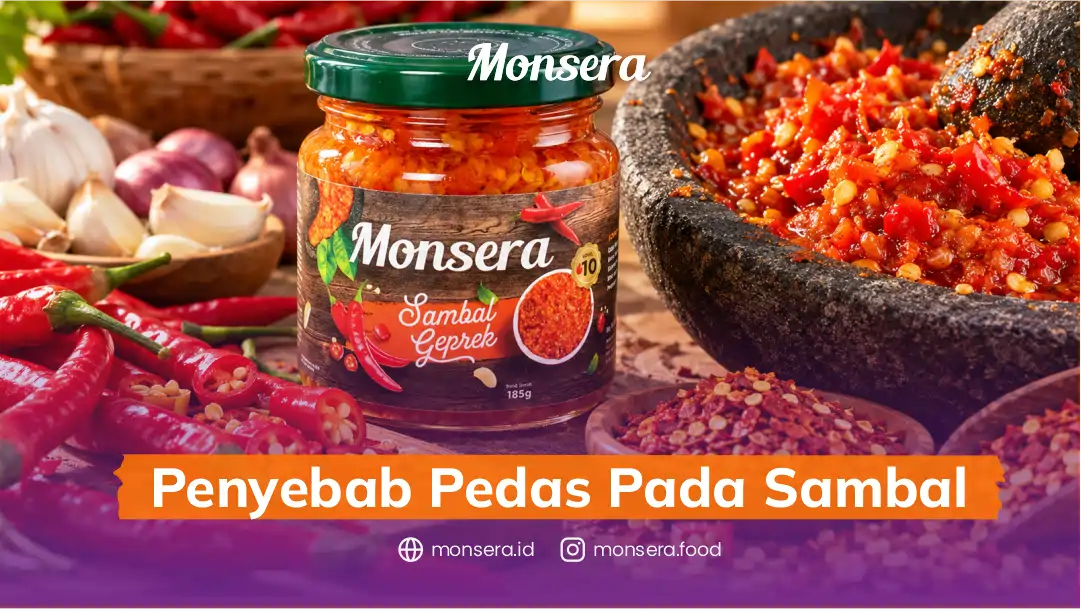 Penyebab Pedas Pada Sambal