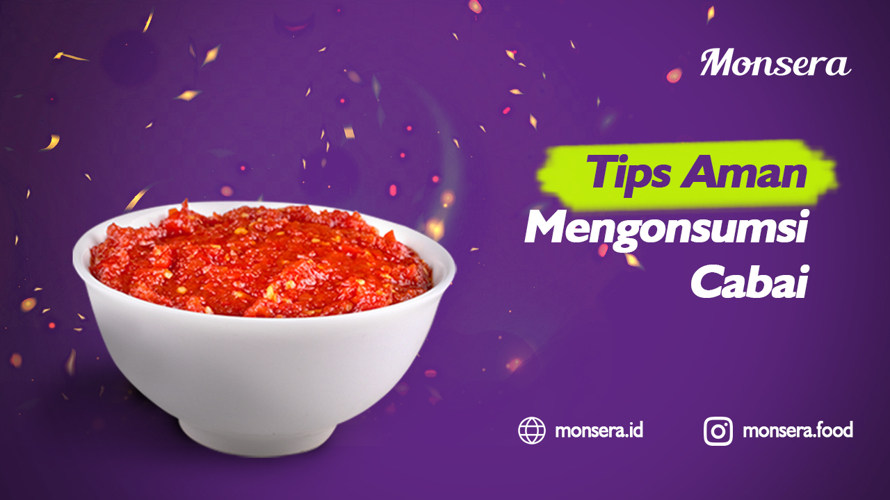 Tips Aman Mengonsumsi Cabai