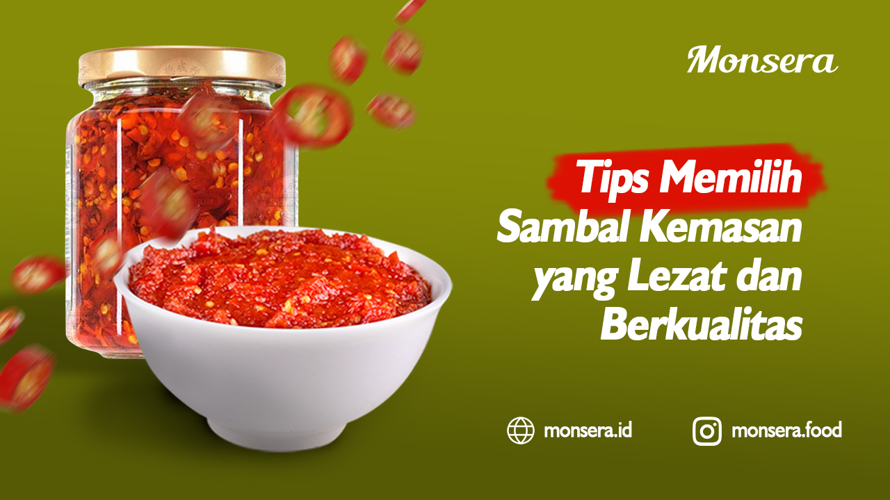 Tips Memilih Sambal Kemasan