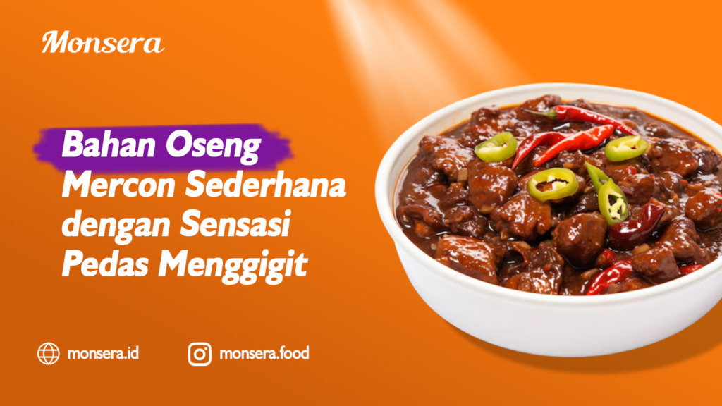 Bahan Oseng Mercon Sederhana dengan Sensasi Pedas Menggigit