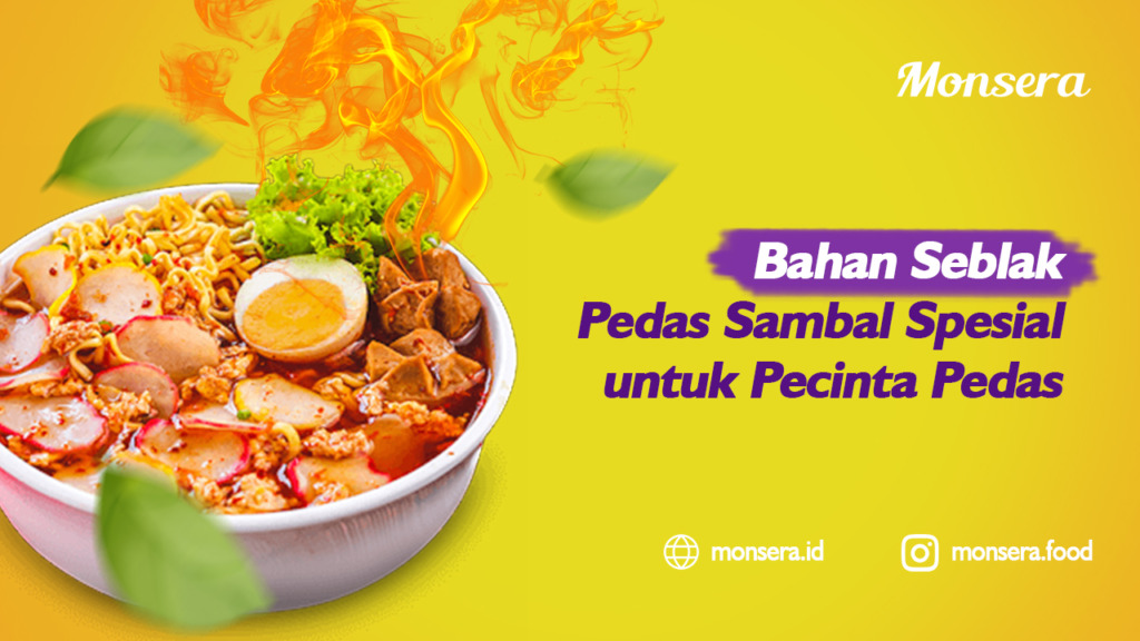 Bahan Seblak Pedas Sambal Spesial untuk Pecinta Pedas