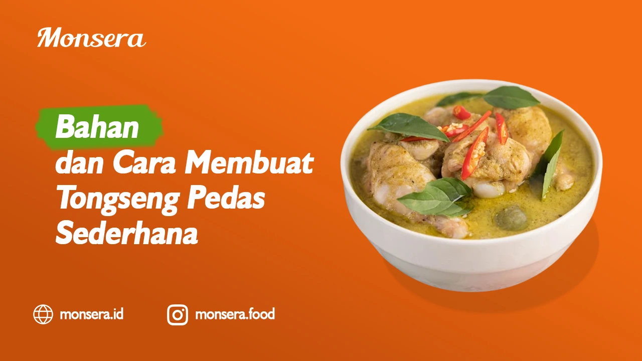 Bahan dan Cara Membuat Tongseng Pedas Sederhana