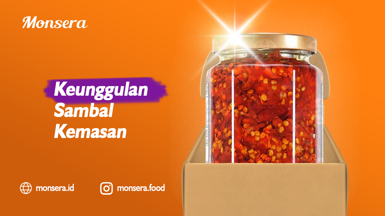 Keunggulan Sambal Kemasan