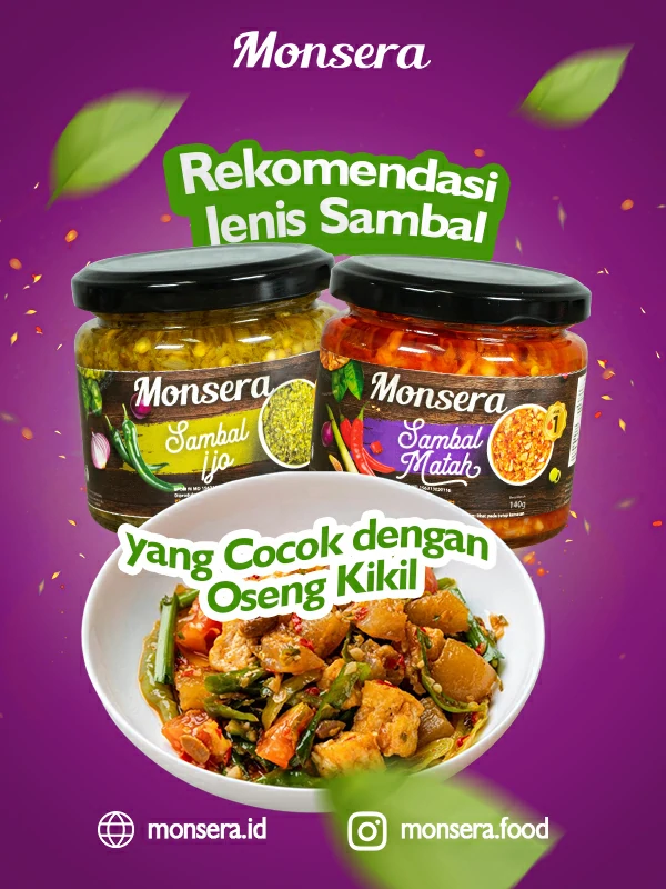 Rekomendasi Jenis Sambal yang Cocok dengan Oseng Kikil