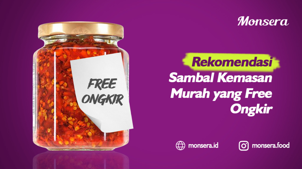 Rekomendasi Sambal Kemasan Murah yang Free Ongkir