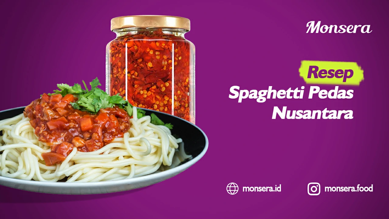 Resep Spaghetti Pedas Nusantara