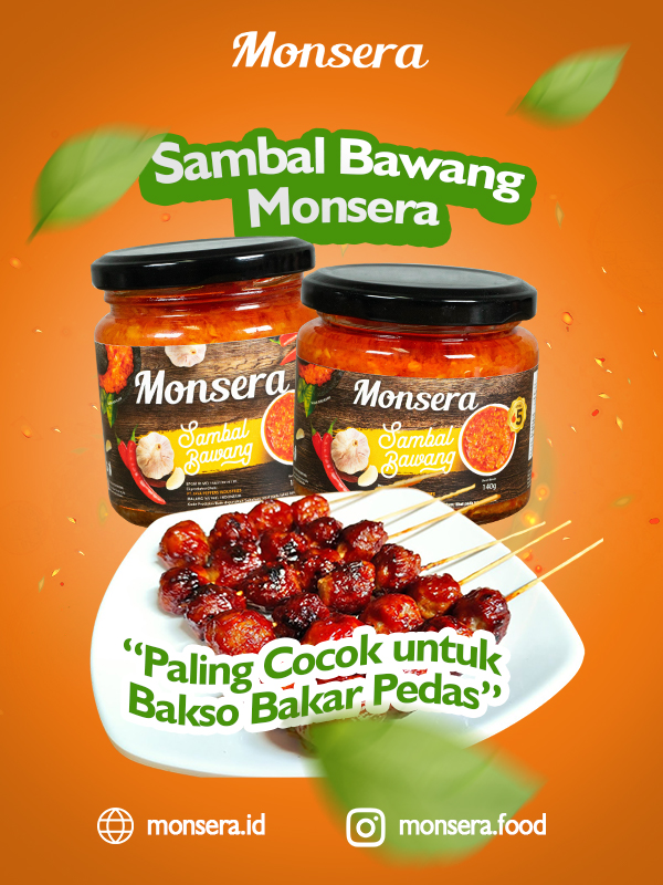 Sambal Bawang Monsera, Paling Cocok untuk Bakso Bakar Pedas