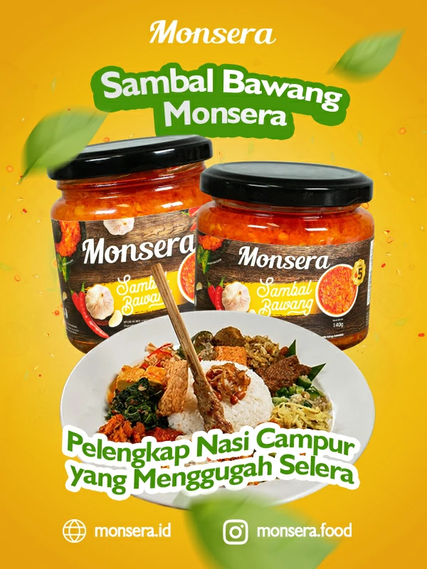 Sambal Bawang Monsera, Pelengkap Nasi Campur yang Menggugah Selera