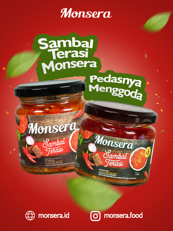 Sambal Terasi Monsera, Pedasnya Menggoda