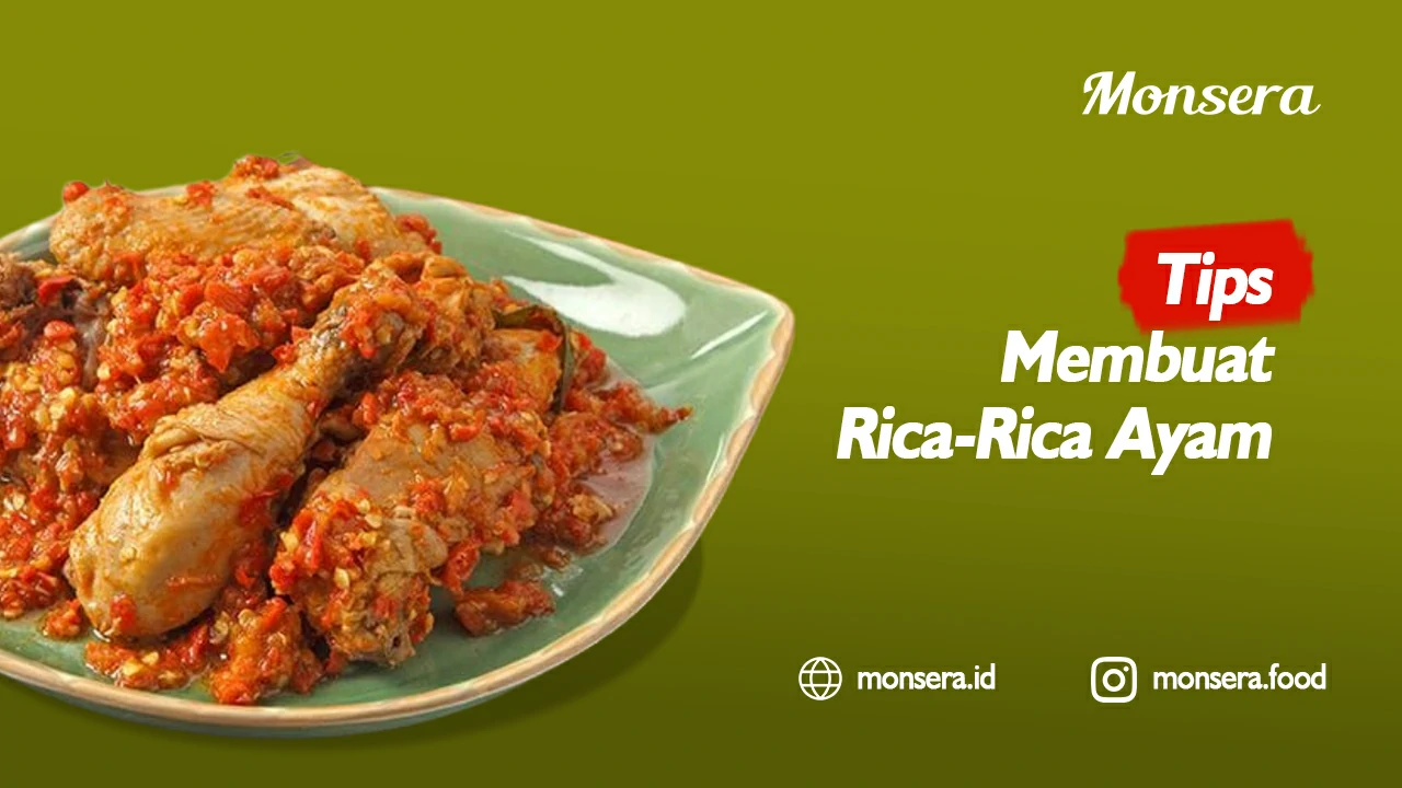 Tips Membuat Rica-Rica Ayam