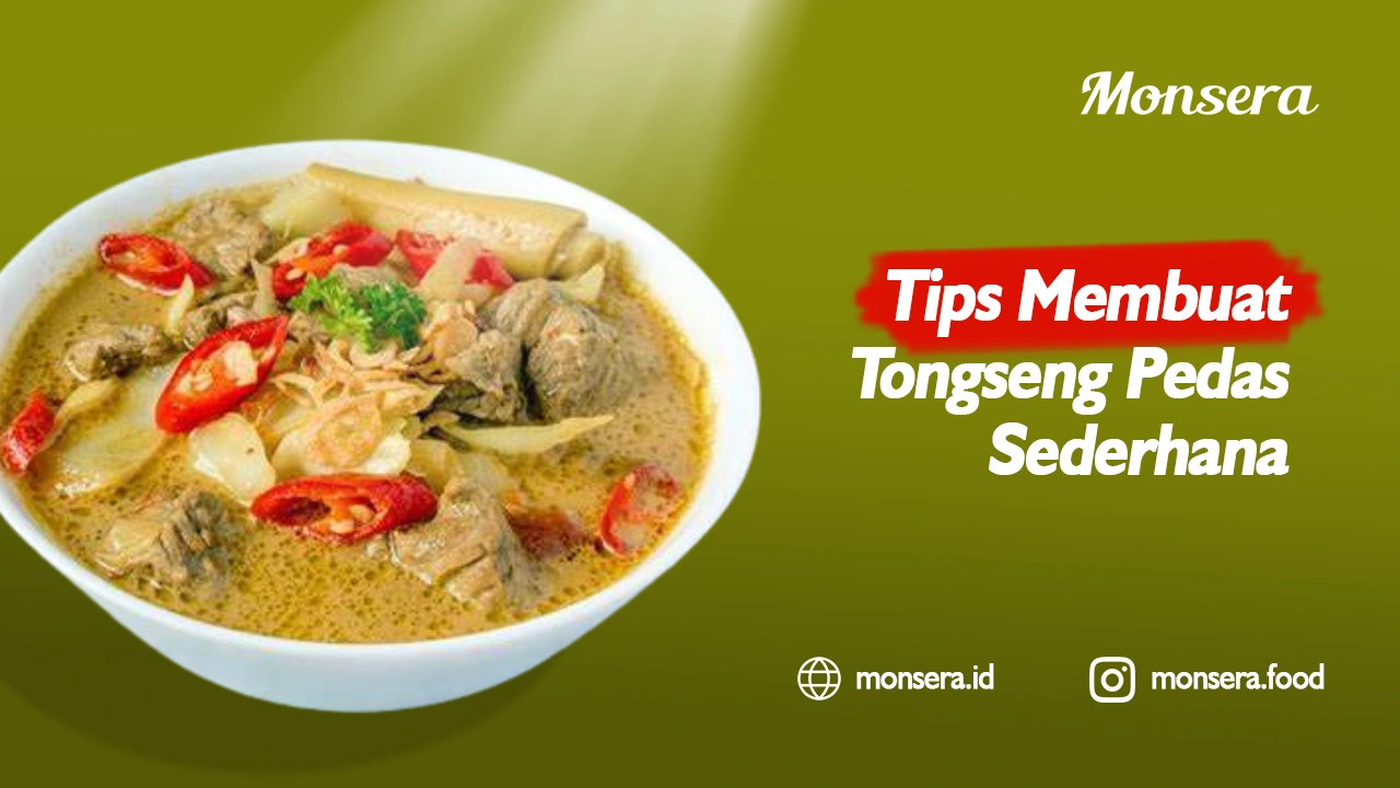 Tips Membuat Tongseng Pedas Sederhana