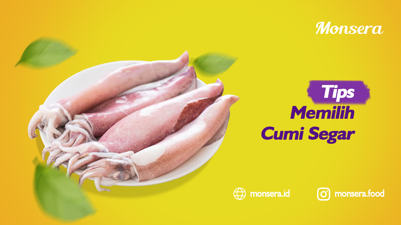 Tips Memilih Cumi Segar
