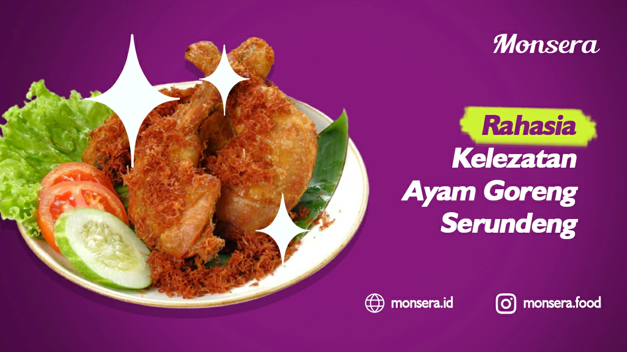 Rahasia Kelezatan Ayam Goreng Serundeng