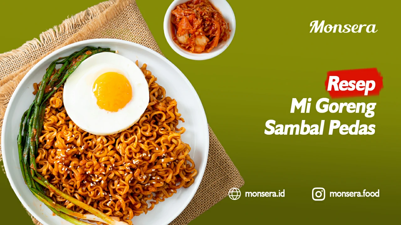 Resep Mi Goreng Sambal Pedas