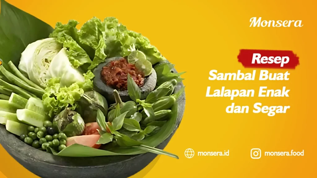 Resep Sambal Buat Lalapan Enak dan Segar