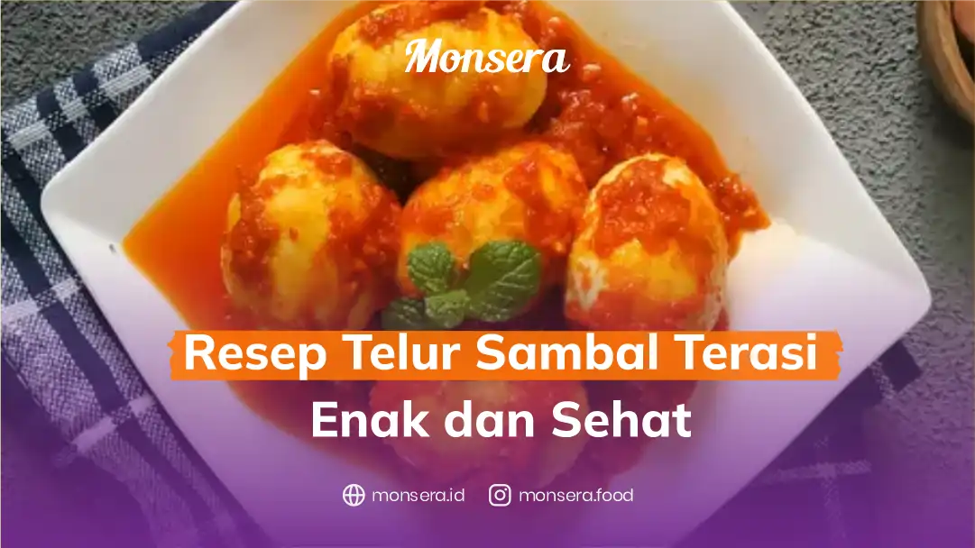 Resep Telur Sambal Terasi Enak dan Sehat