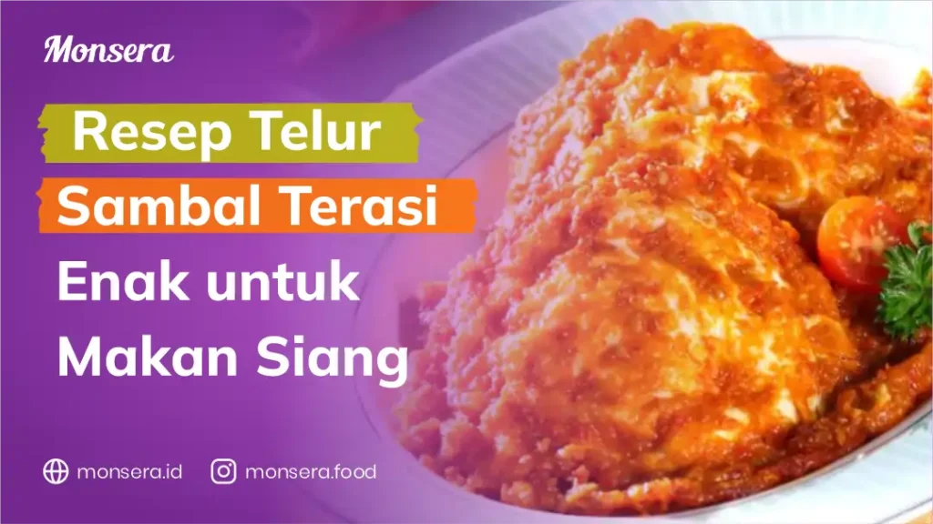 Resep Telur Sambal Terasi Enak untuk Makan Siang