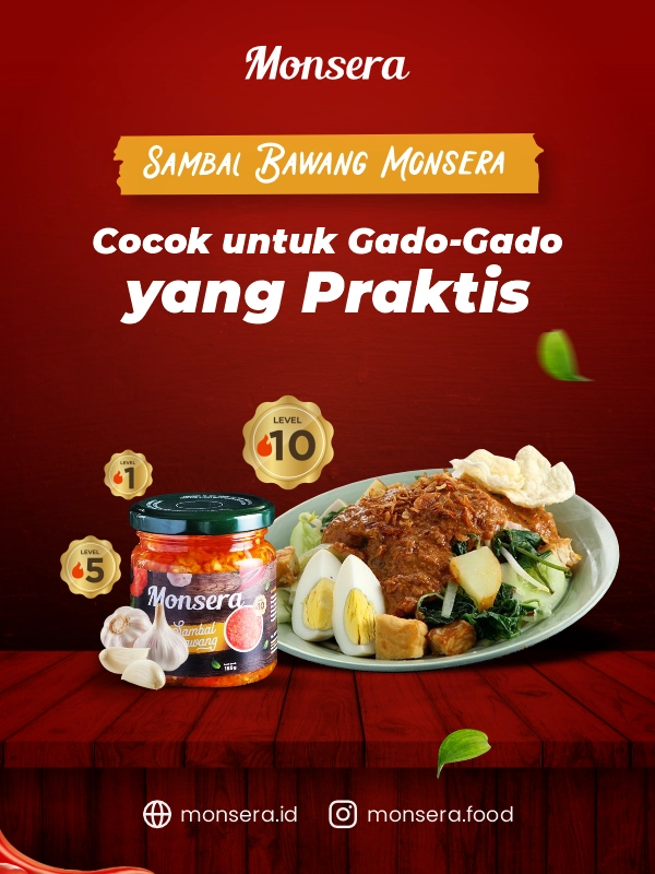 Sambal Bawang Monsera, Cocok untuk Gado-Gado yang Praktis