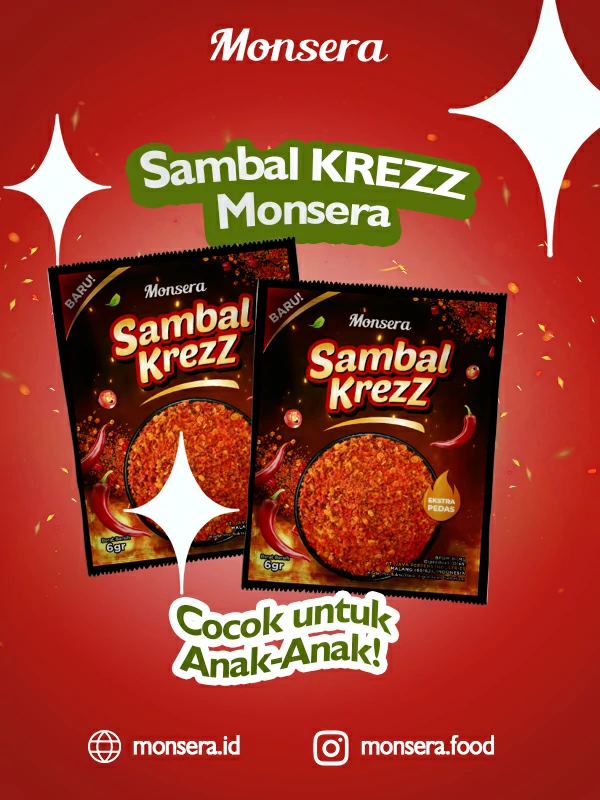 Sambal Krezz Monsera, Cocok untuk Anak-Anak