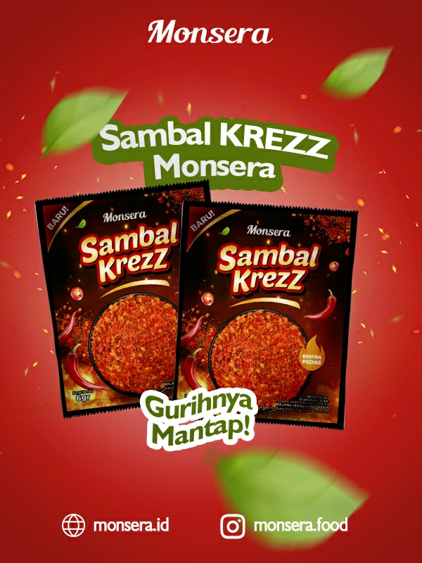 Sambal Krezz Monsera, Gurihnya Mantap