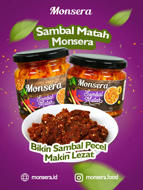 Sambal Matah Monsera, Bikin Sambal Pecel Makin Lezat