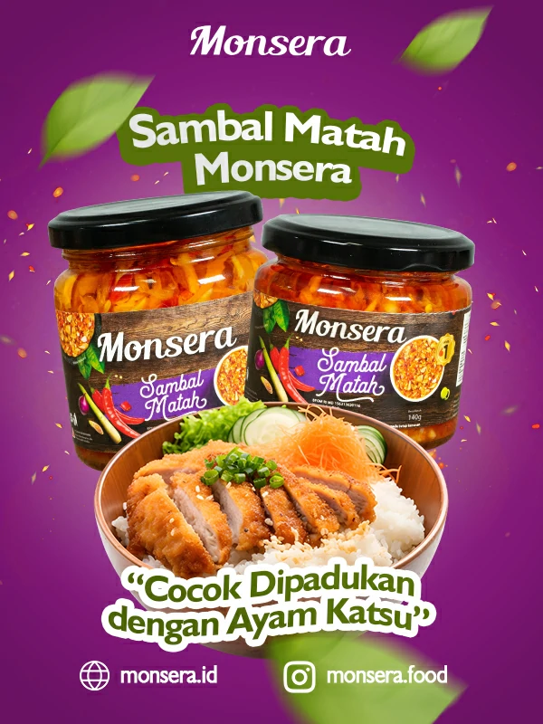 Sambal Matah Monsera, Cocok Dipadukan dengan Ayam Katsu