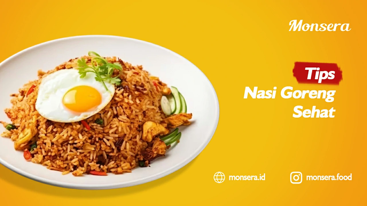 Tips Nasi Goreng Sehat