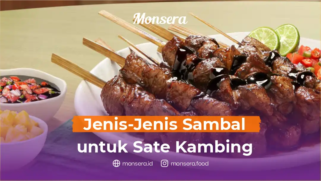 Jenis-Jenis Sambal untuk Sate Kambing